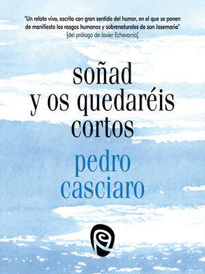 cover image of Soñad y os quedaréis cortos